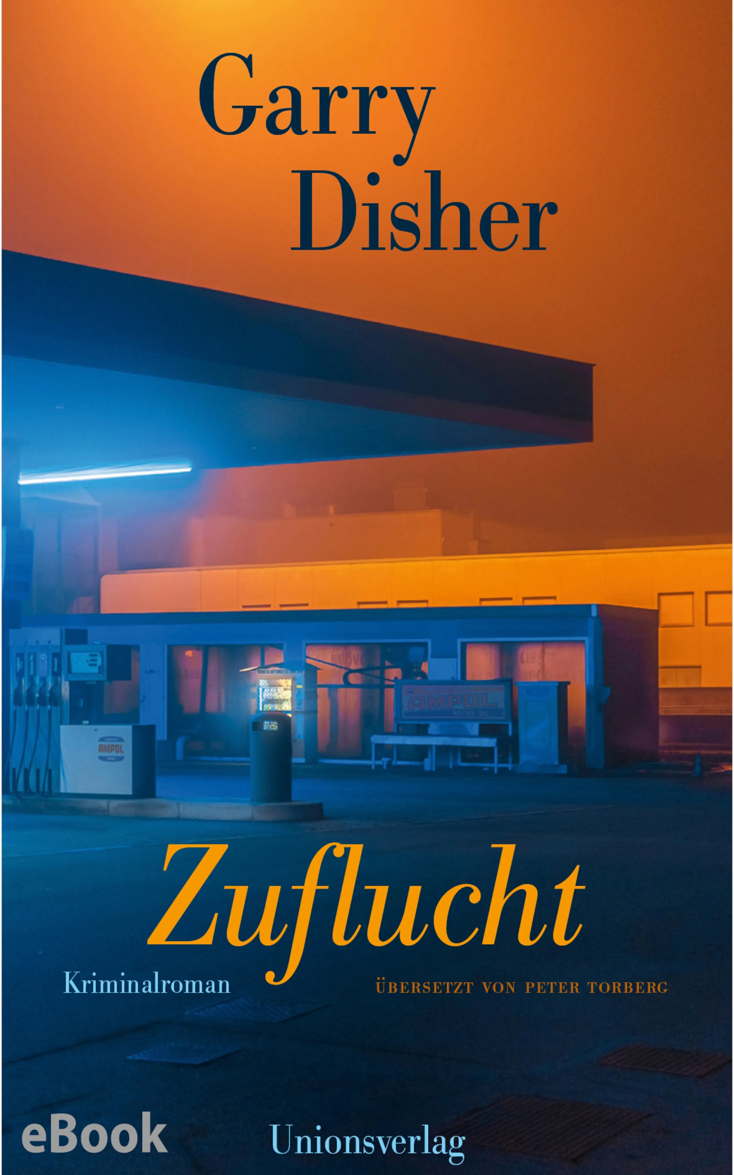Cover: Zuflucht (E-Book) von Garry Disher