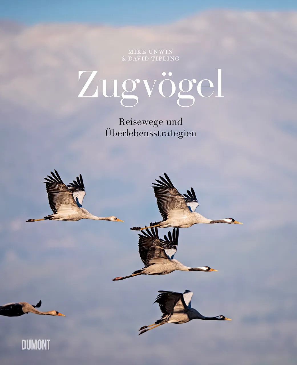 Buchcover von 'Zugvögel' - Gebundene Ausgabe von Mike Unwin