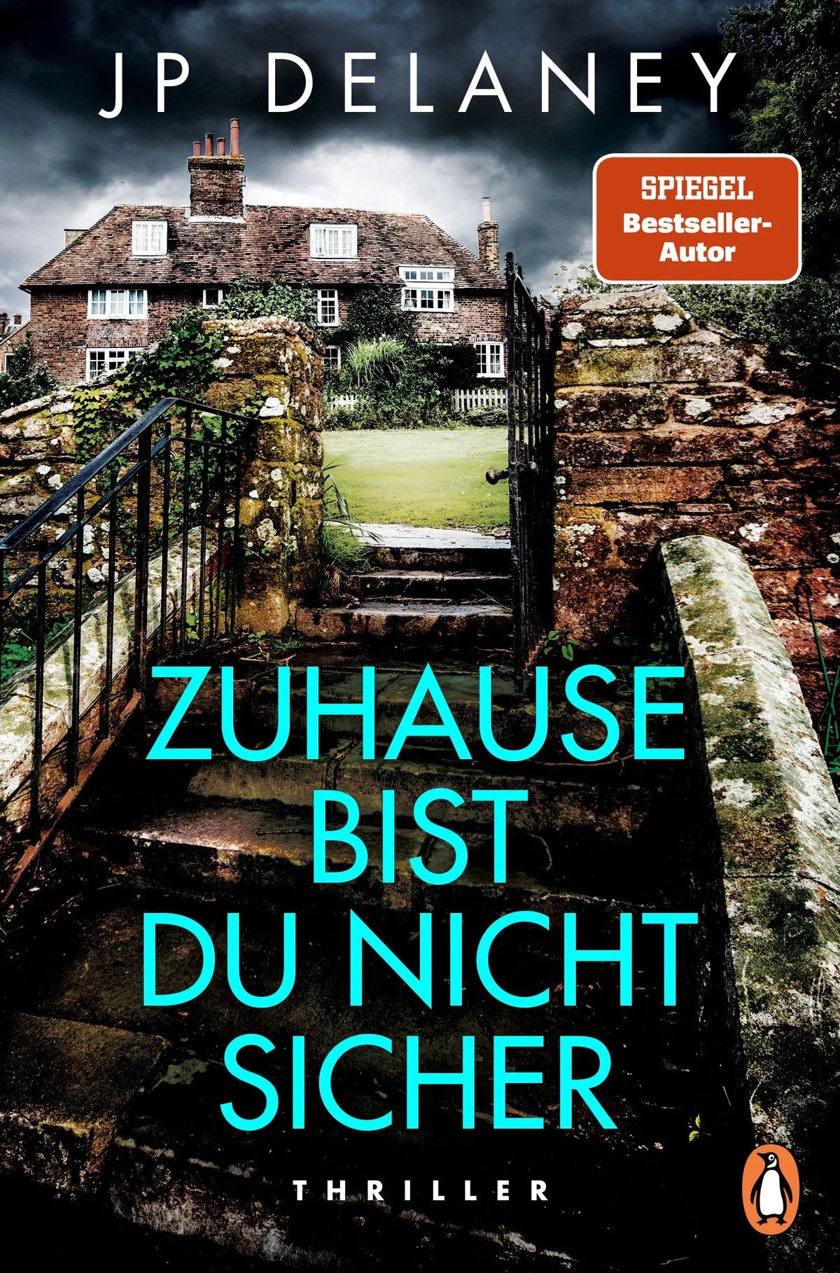 Cover: Zuhause bist du nicht sicher (Paperback) von JP Delaney