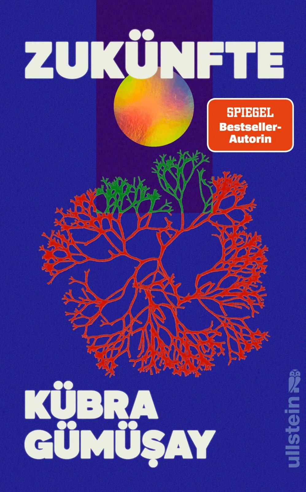 Cover: Zukünfte (Hardcover) von Kübra Gümüşay