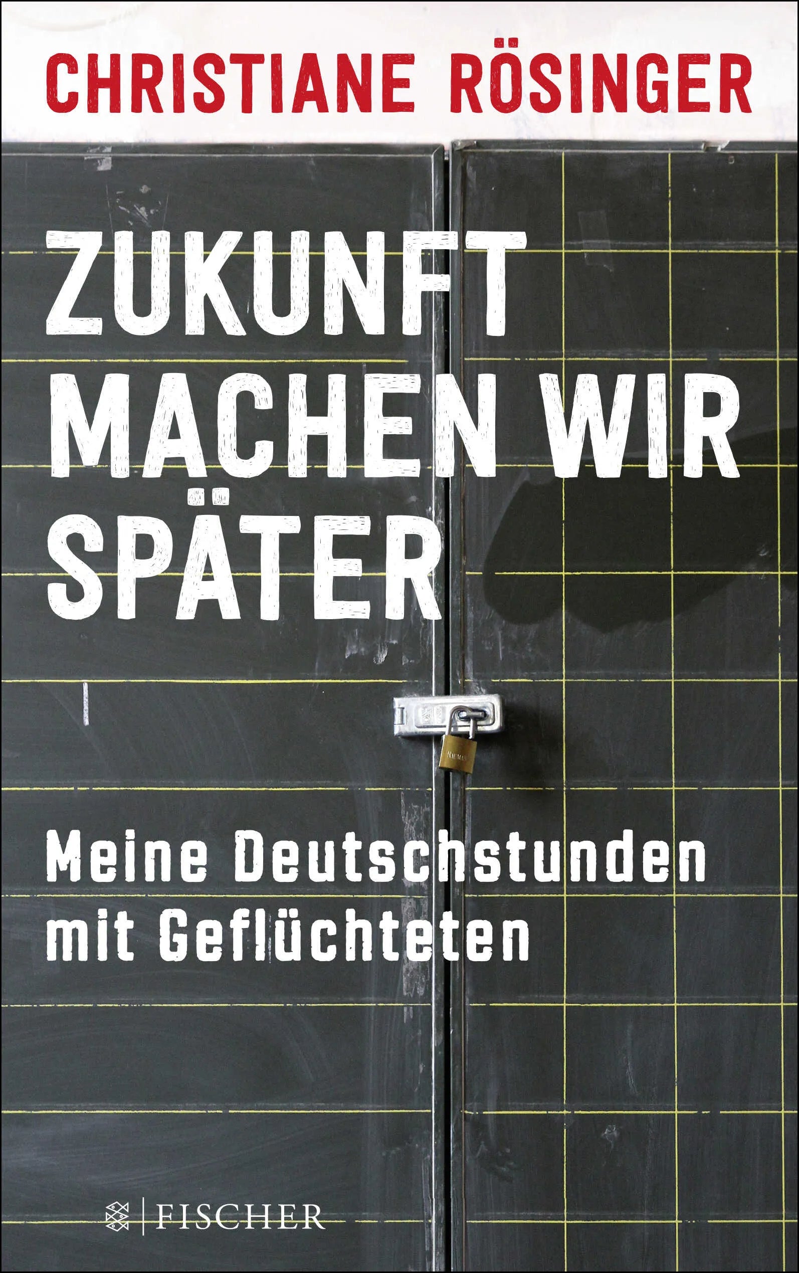 Buchcover von 'Zukunft machen wir später' - Taschenbuch von Christiane Rösinger