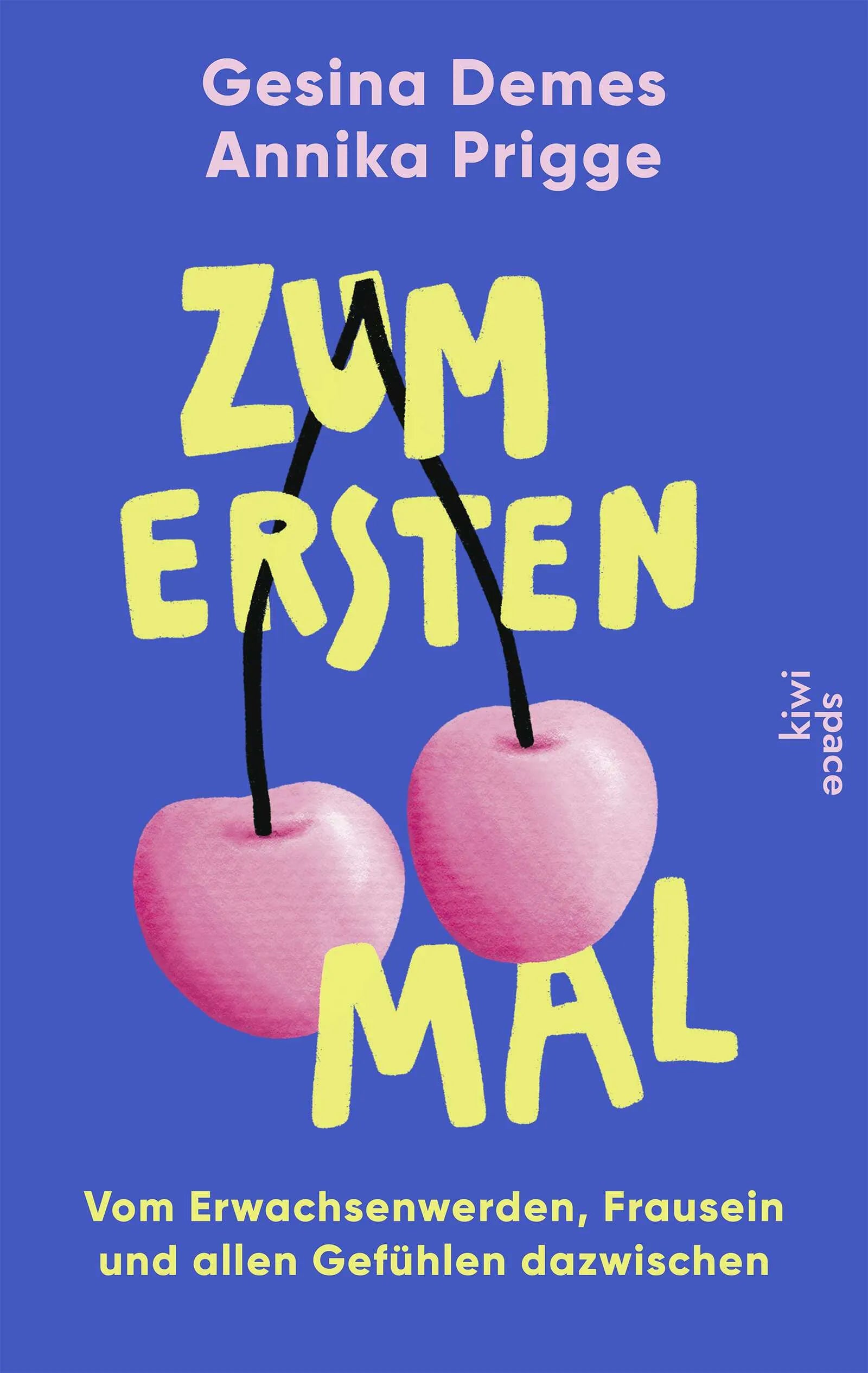 Buchcover von 'Zum ersten Mal' - Paperback von Gesina Demes