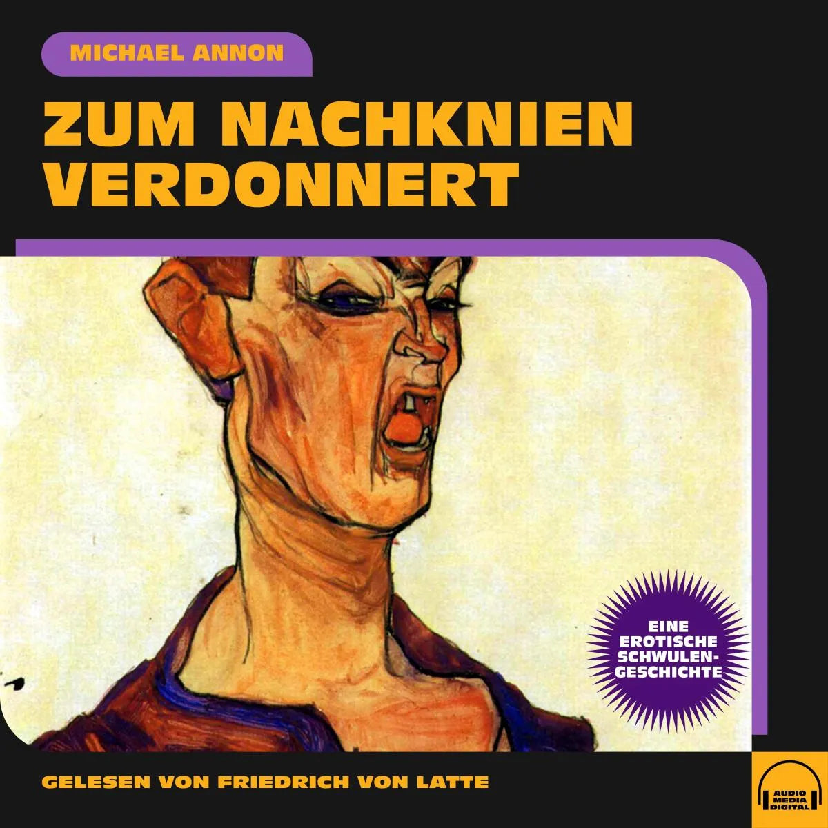 Cover: Zum Nachknien verdonnert (Hörbuch Download) von Michael Annon