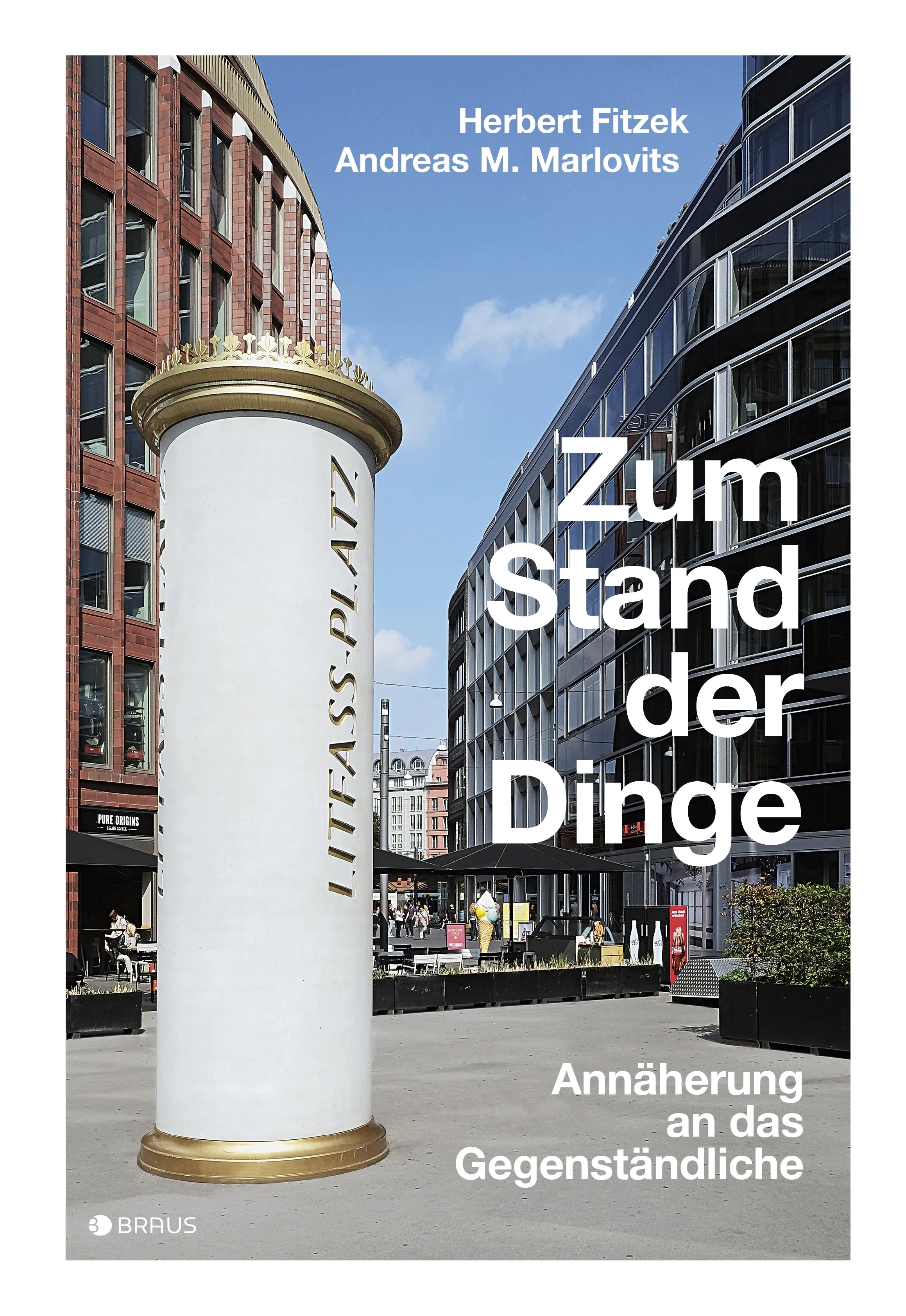Buchcover von 'Zum Stand der Dinge' - Gebundene Ausgabe von Herbert Fitzek