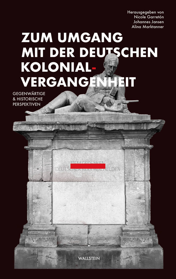 Zum Umgang mit der deutschen Kolonialvergangenheit