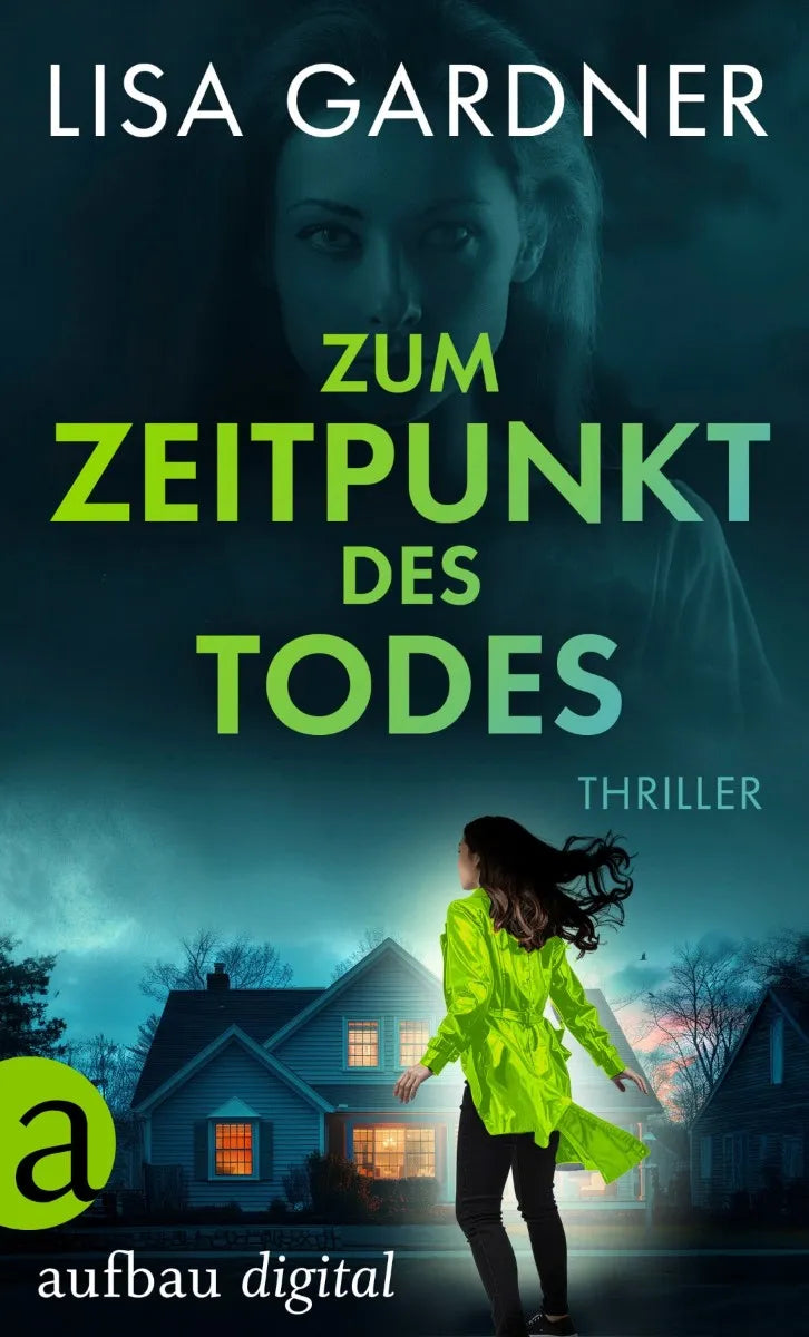 Cover: Zum Zeitpunkt des Todes (E-Book) von Lisa Gardner