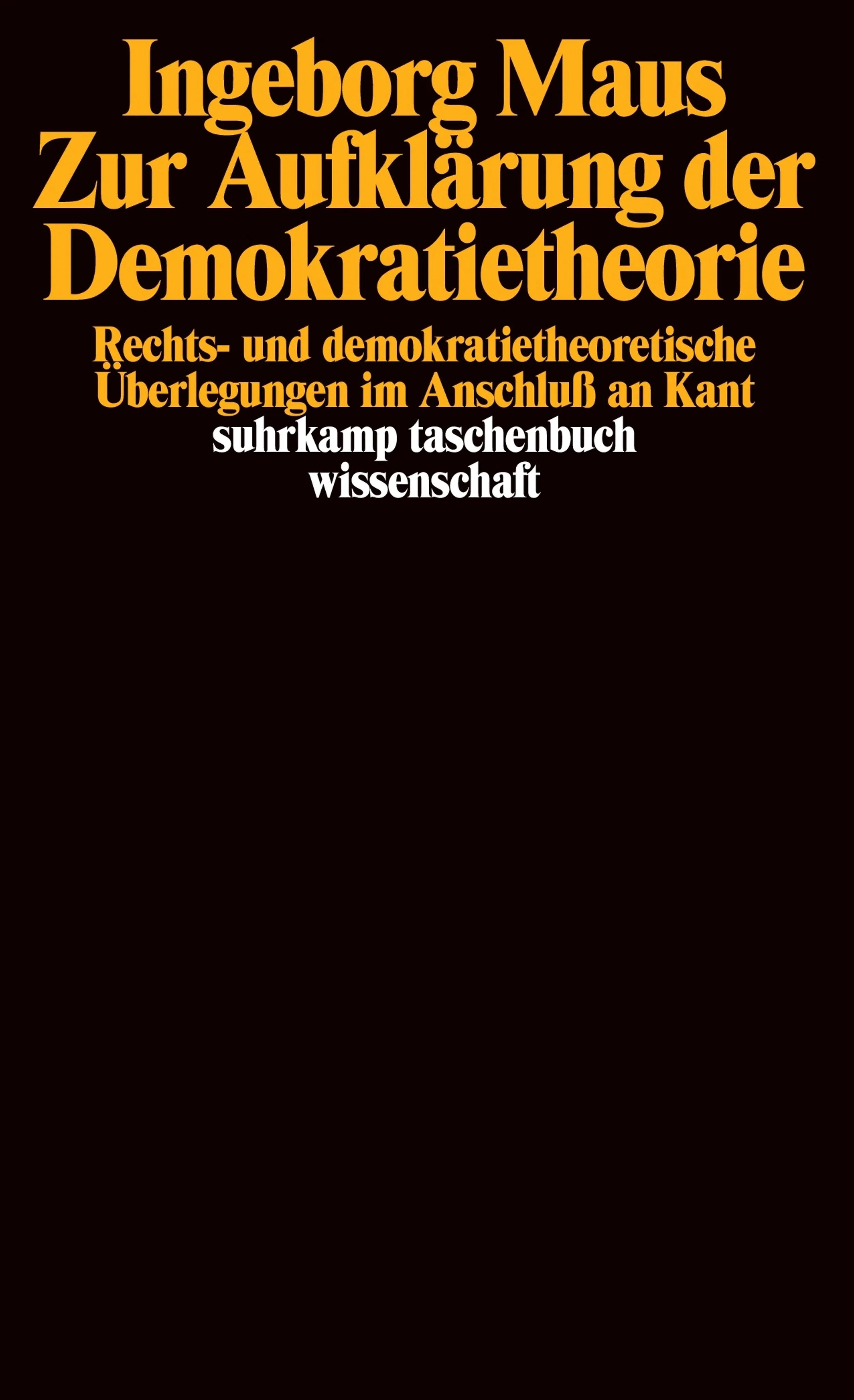 Buchcover von 'Zur Aufklärung der Demokratietheorie' - Taschenbuch von Ingeborg Maus