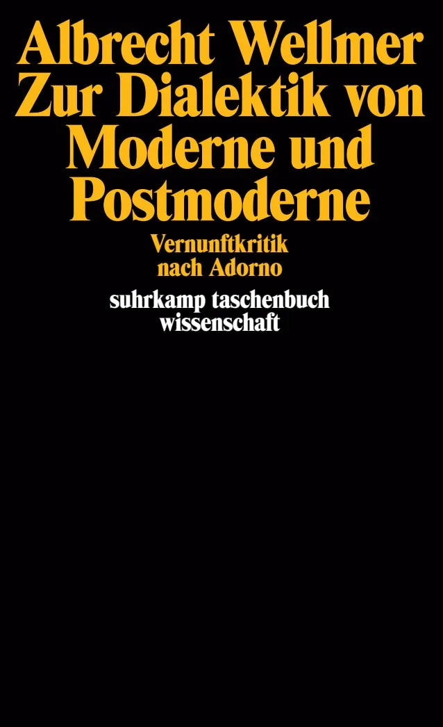 Buchcover von 'Zur Dialektik von Moderne und Postmoderne' - Taschenbuch von Albrecht Wellmer