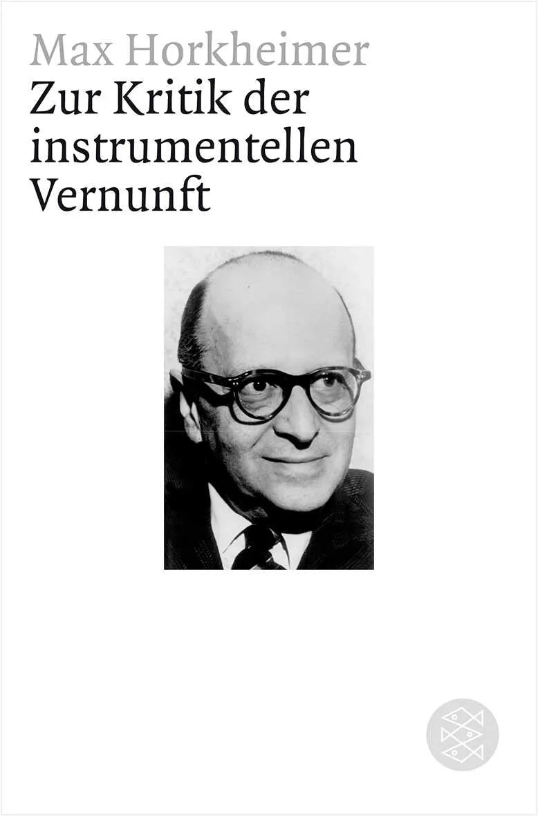 Buchcover von 'Zur Kritik der instrumentellen Vernunft' - Taschenbuch von Max Horkheimer