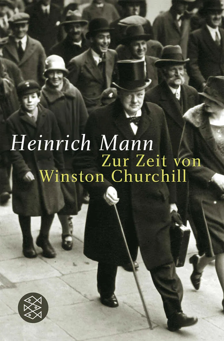 Buchcover von 'Zur Zeit von Winston Churchill' - Taschenbuch von Heinrich Mann