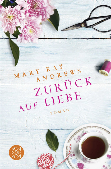 Buchcover von 'Zurück auf Liebe' - Taschenbuch von Mary Kay Andrews
