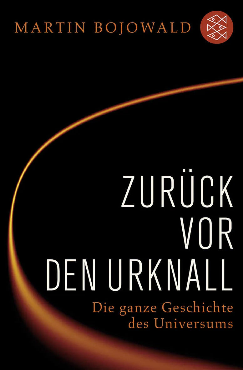 Buchcover von 'Zurück vor den Urknall' - Taschenbuch von Martin Bojowald