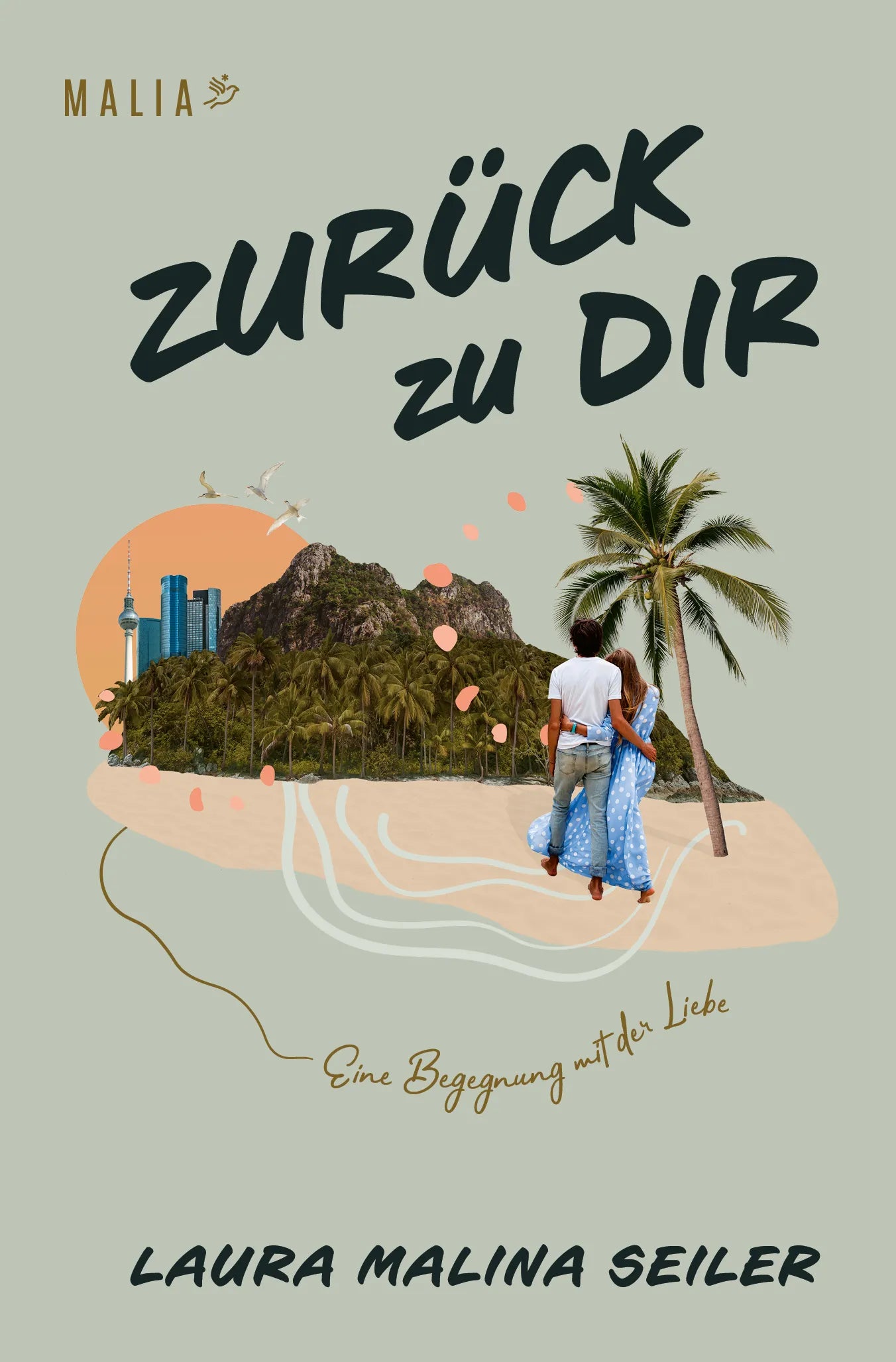 Cover: Zurück zu Dir - (Hardcover) von Laura Malina Seiler