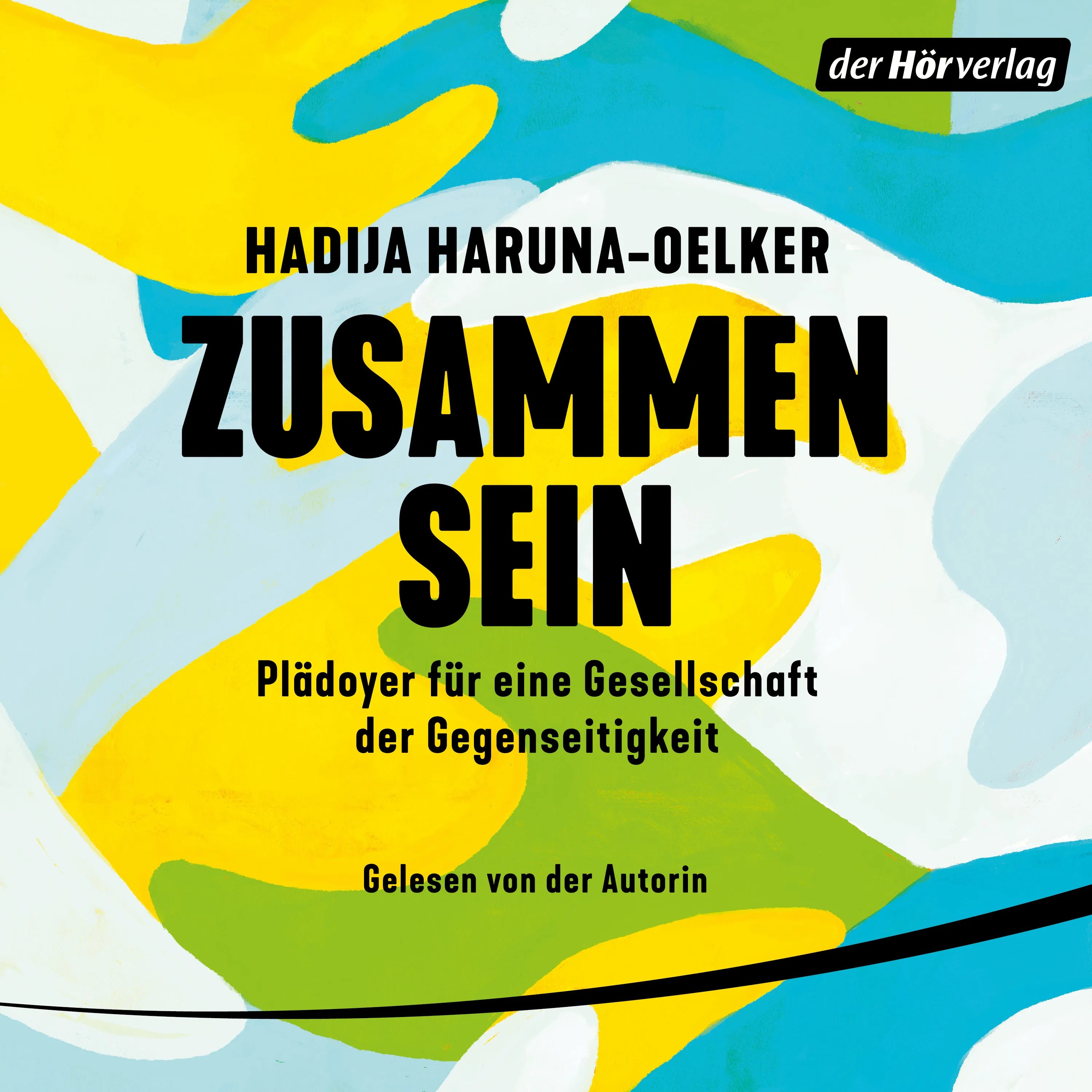 Cover: Zusammensein (Hörbuch Download) von Hadija Haruna-Oelker