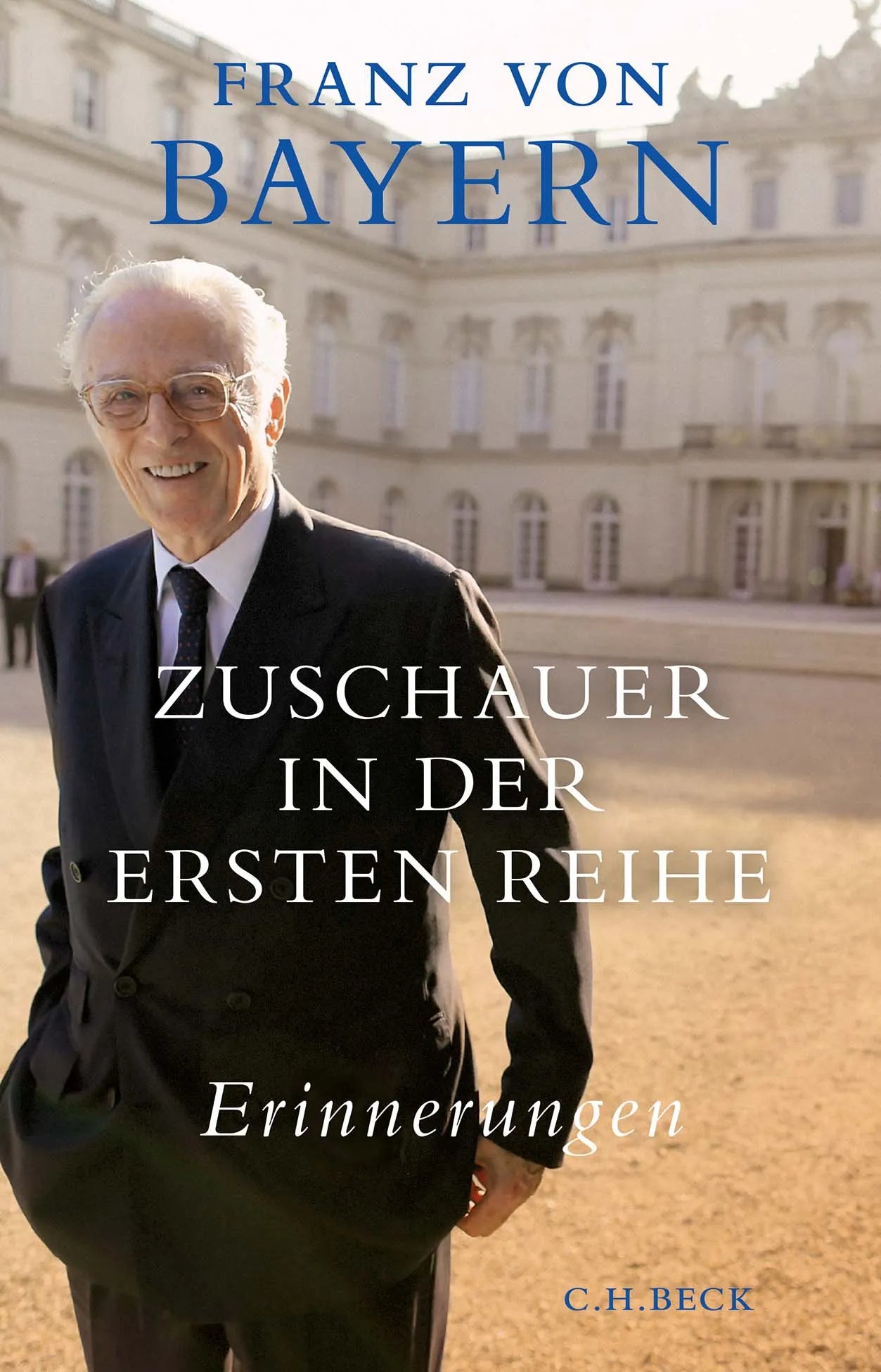 Buchcover von 'Zuschauer in der ersten Reihe' - Gebundene Ausgabe von Franz Bayern
