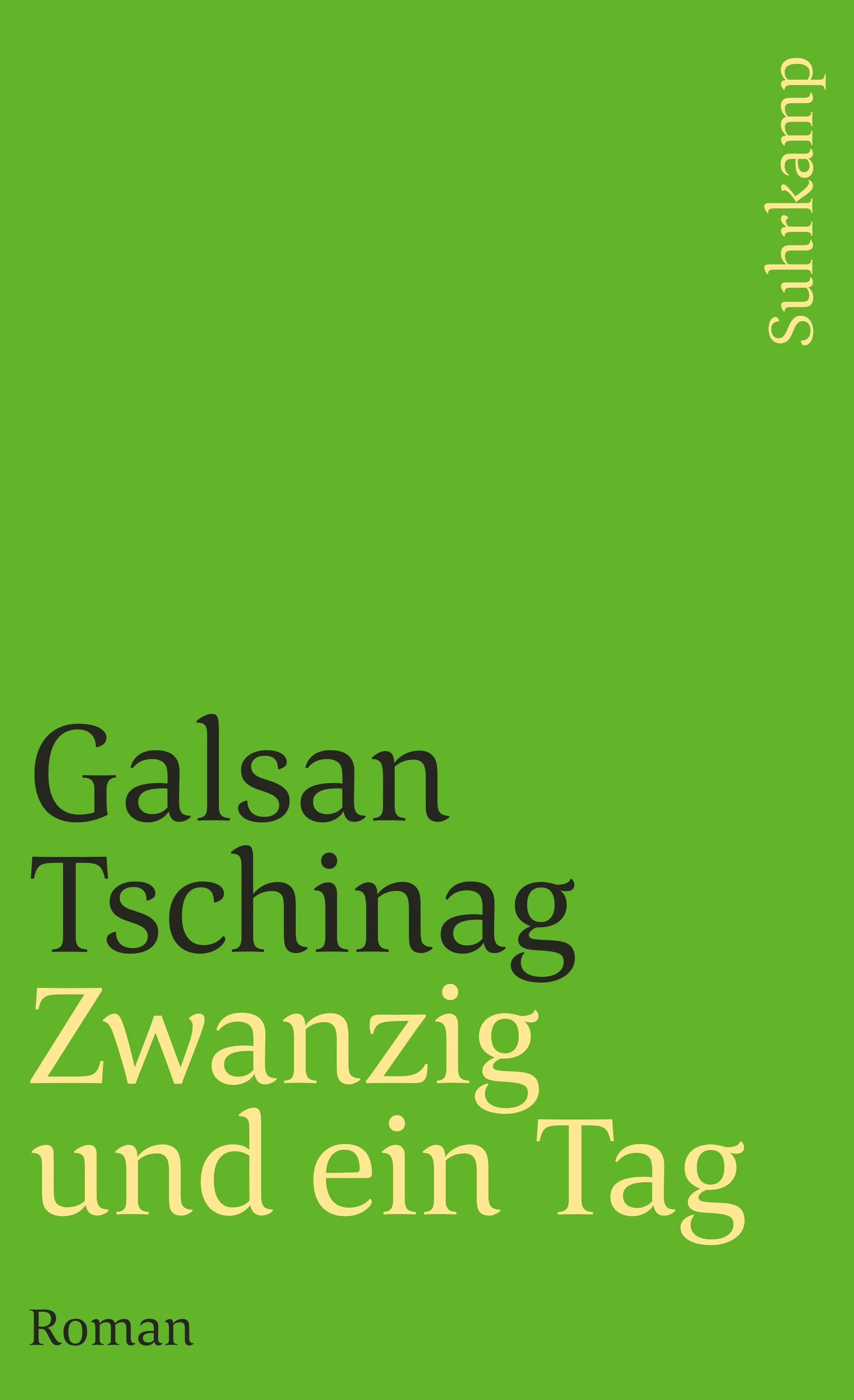 Buchcover von 'Zwanzig und ein Tag' - Taschenbuch von Galsan Tschinag