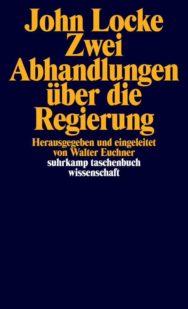 Buchcover von 'Zwei Abhandlungen über die Regierung' - Taschenbuch von John Locke