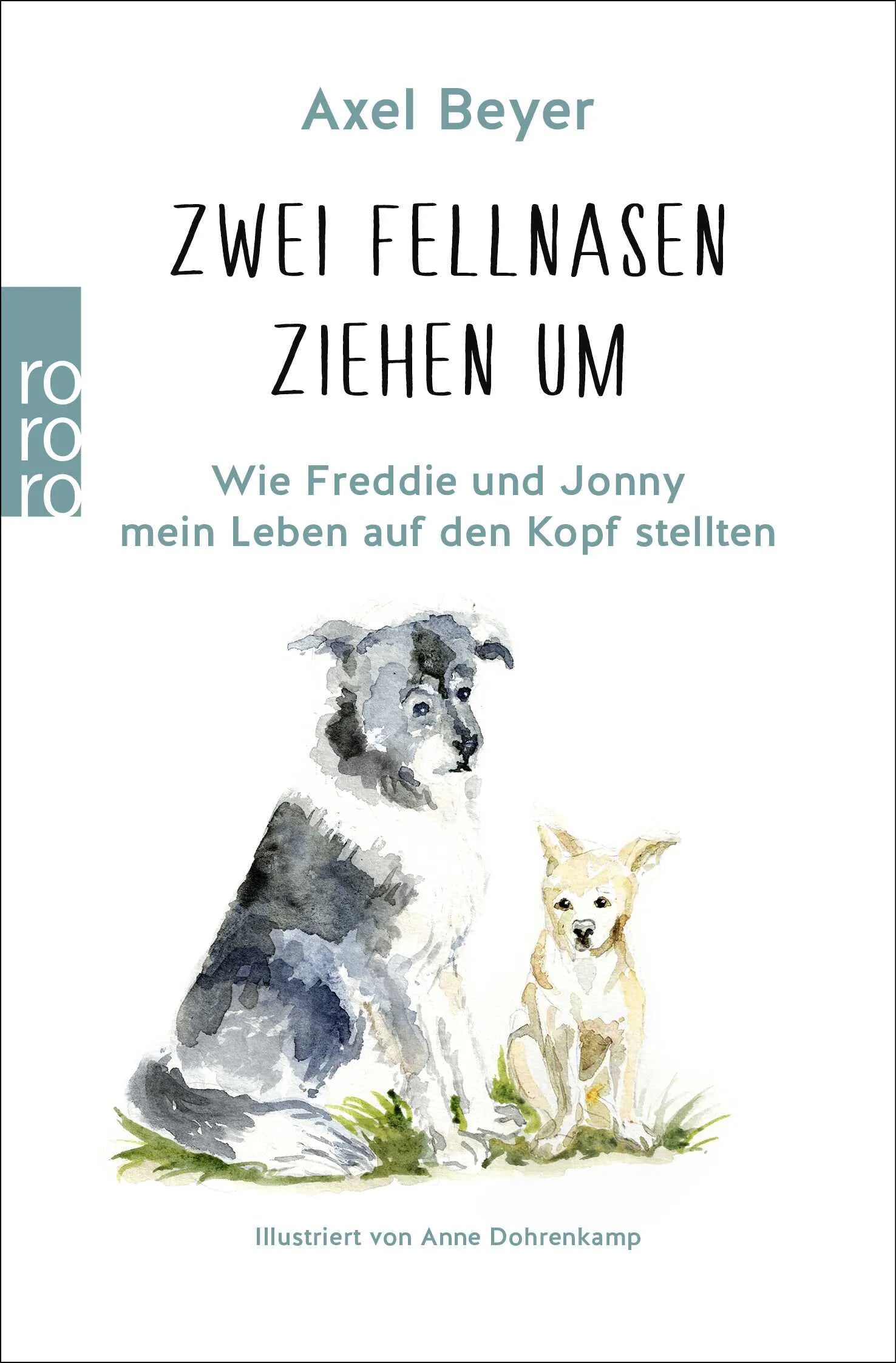 Buchcover von 'Zwei Fellnasen ziehen um' - Taschenbuch von Axel Beyer