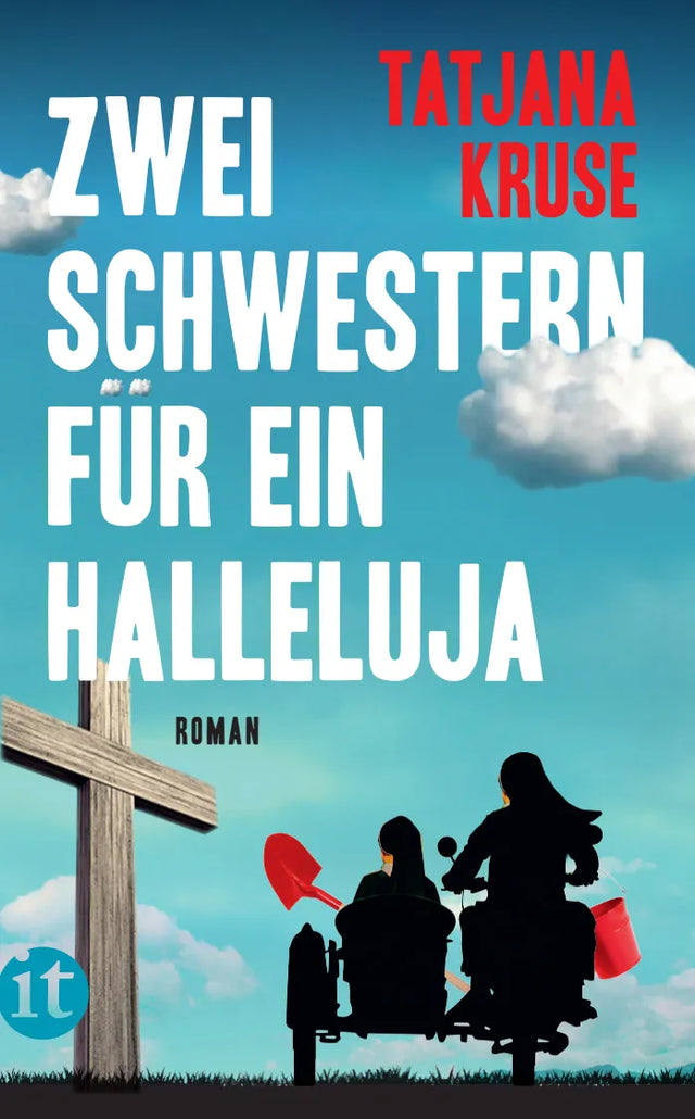Buchcover von 'Zwei Schwestern für ein Halleluja' - Taschenbuch von Tatjana Kruse