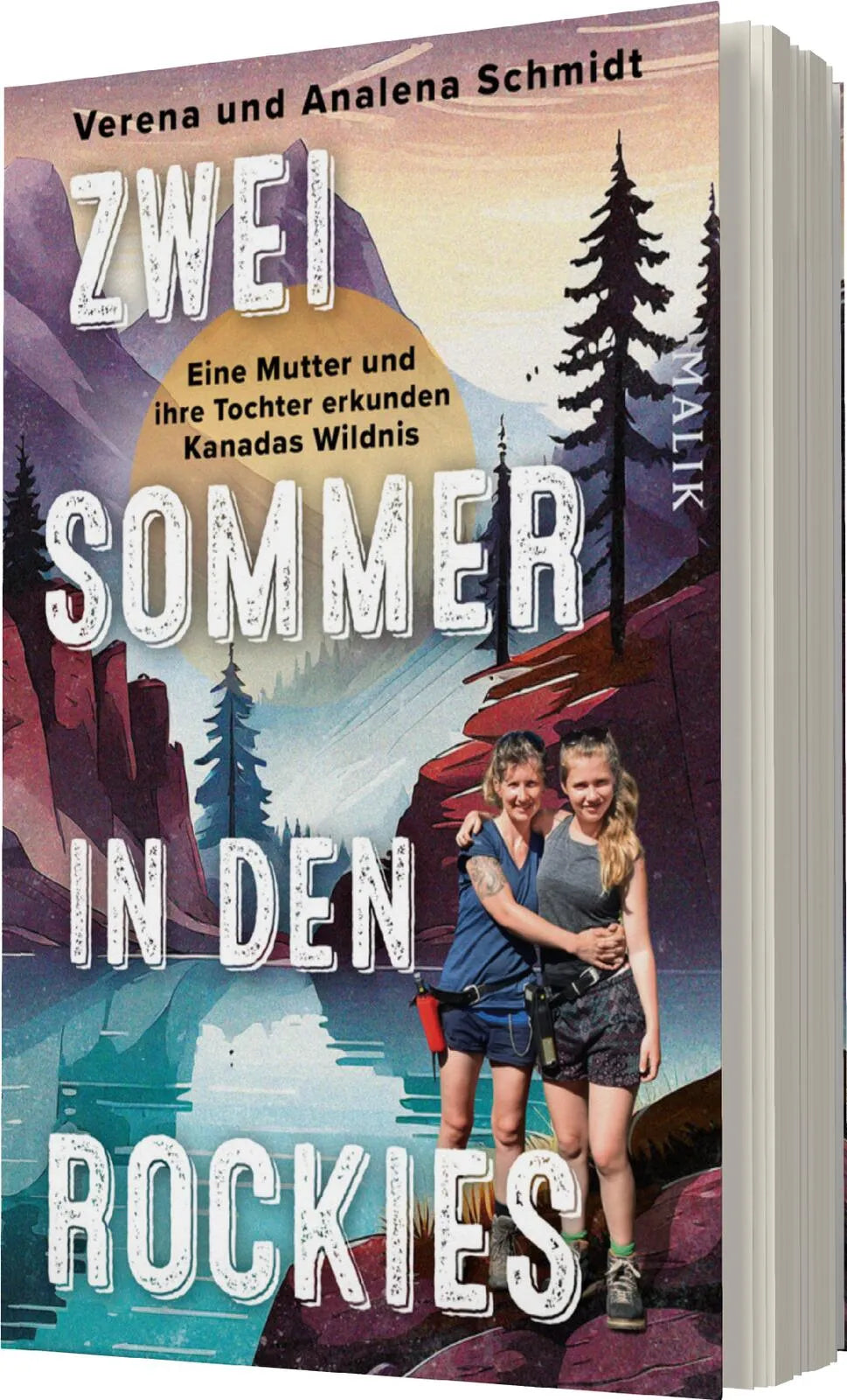 Verena Schmidt - Zwei Sommer in den Rockies