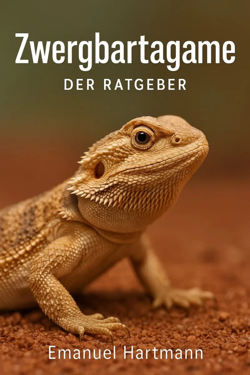 Cover: Zwergbartagame (E-Book) von Emanuel Hartmann