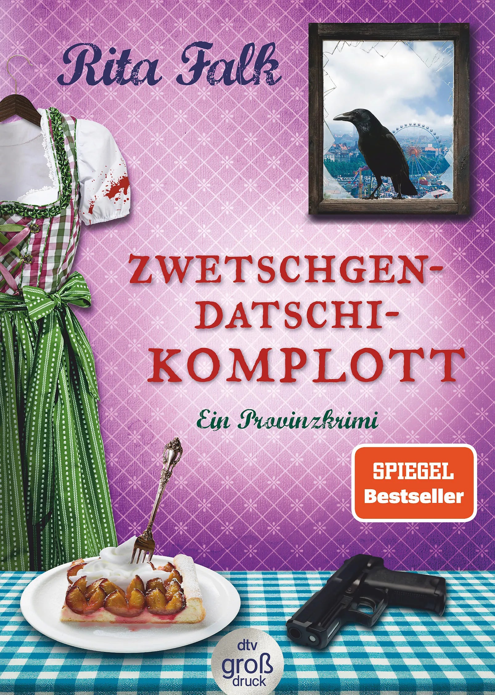Buchcover von 'Zwetschgendatschikomplott' - Taschenbuch von Rita Falk
