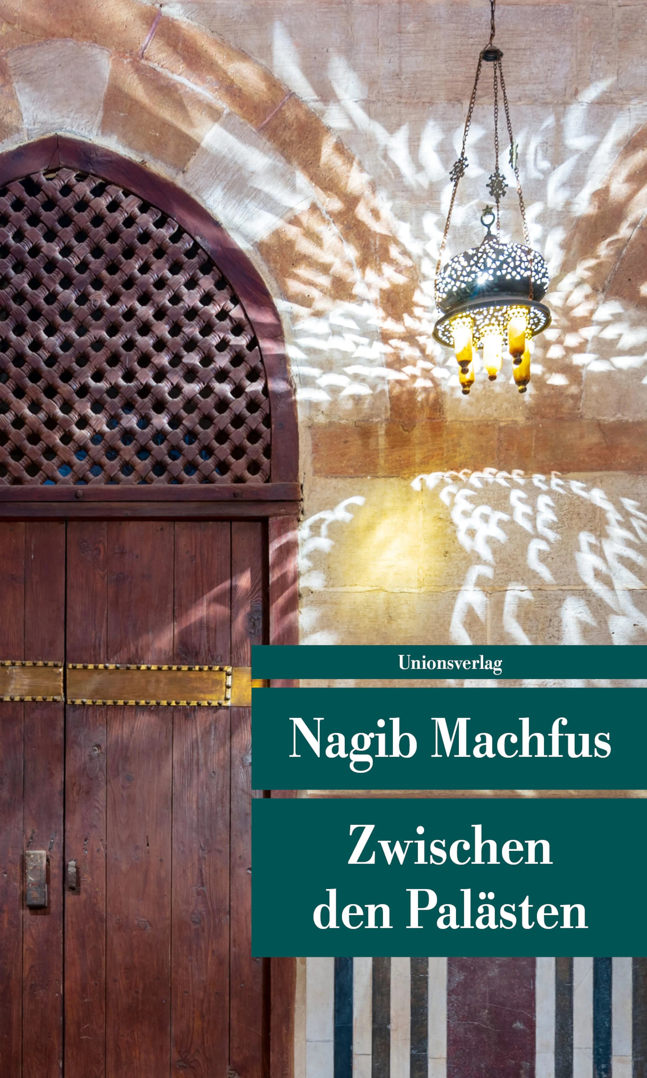 Buchcover von 'Zwischen den Palästen' - Taschenbuch von Nagib Machfus