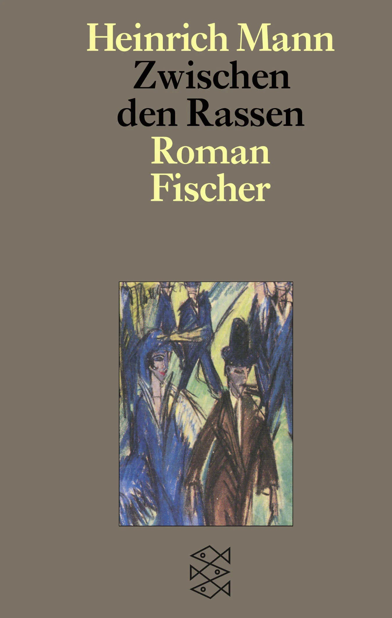 Buchcover von 'Zwischen den Rassen' - Taschenbuch von Heinrich Mann