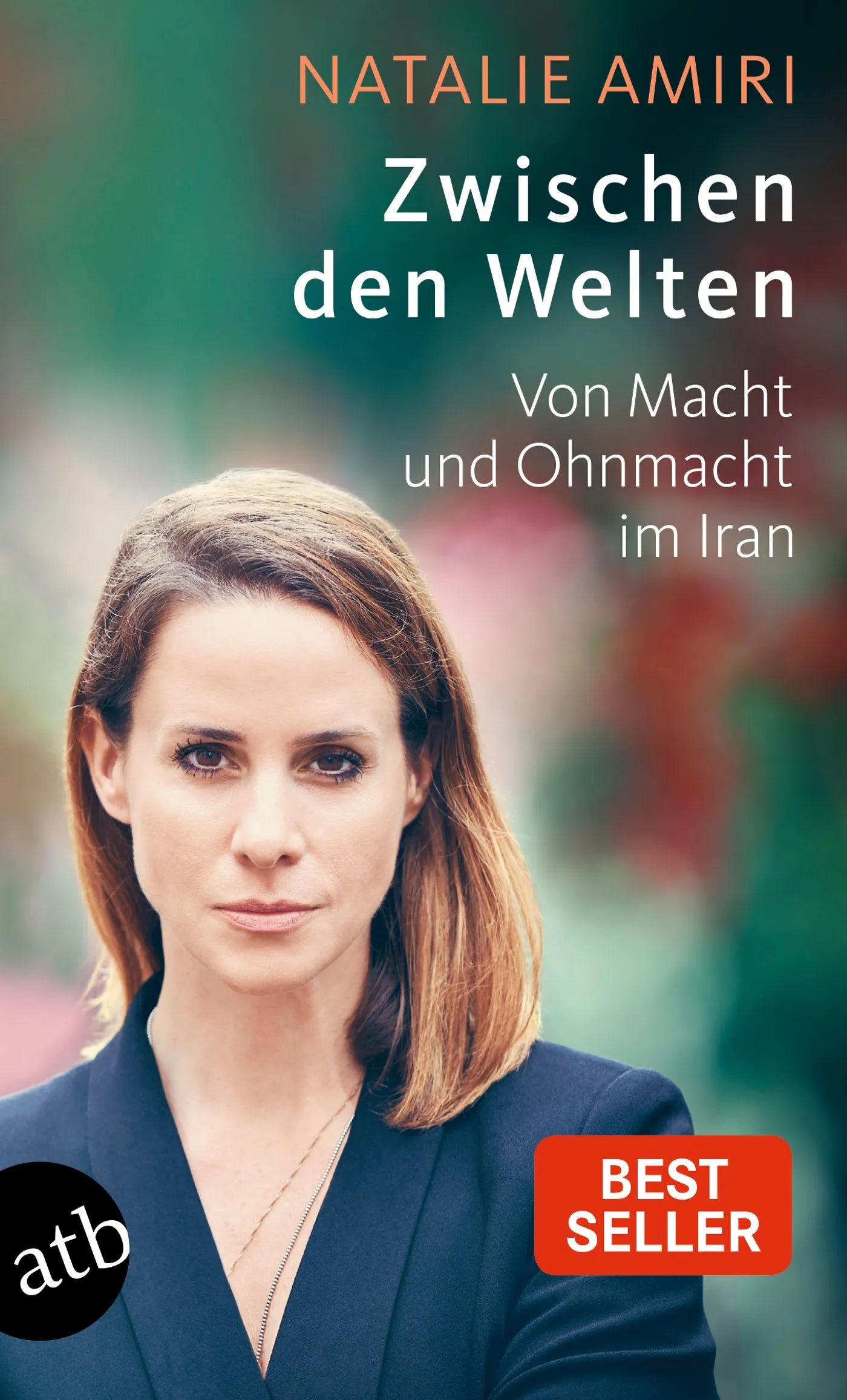 Buchcover von 'Zwischen den Welten' - Taschenbuch von Natalie Amiri