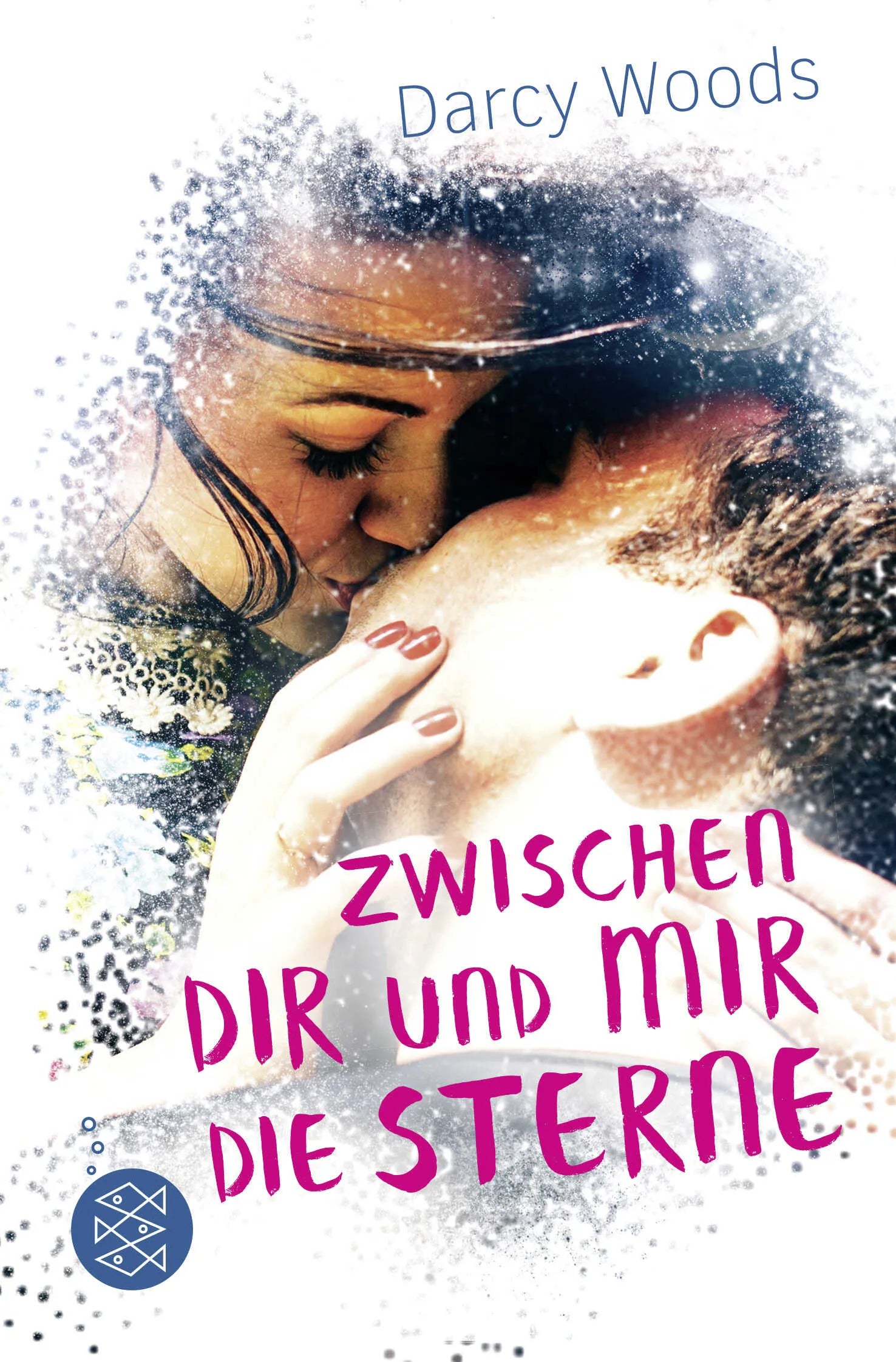 Buchcover von 'Zwischen dir und mir die Sterne' - Taschenbuch von Darcy Woods