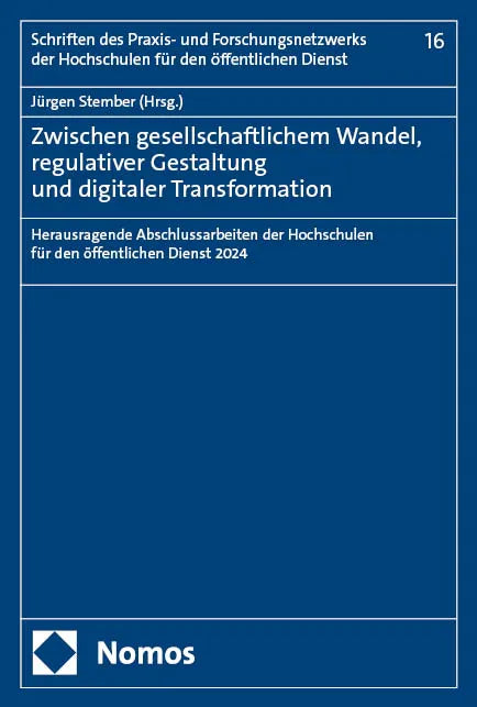 Cover: Zwischen gesellschaftlichem Wandel, regulativer Gestaltung und digitaler Transformation (E-Book)