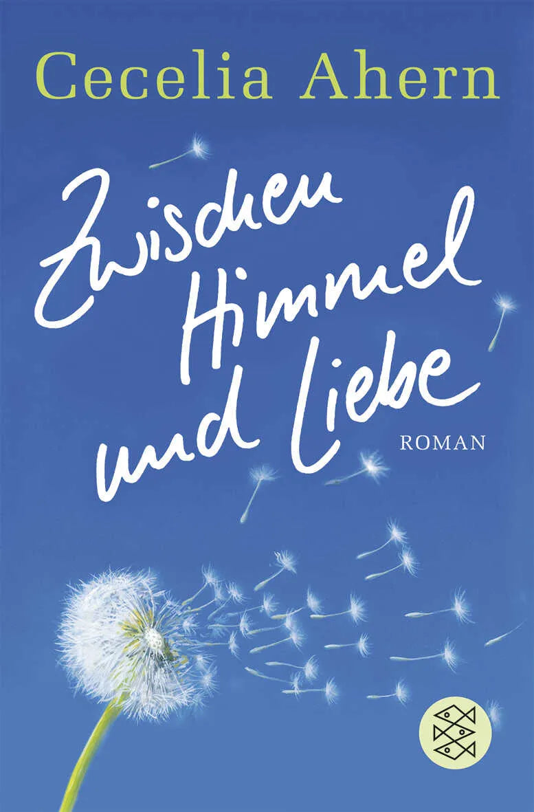 Buchcover von 'Zwischen Himmel und Liebe' - Taschenbuch von Cecelia Ahern