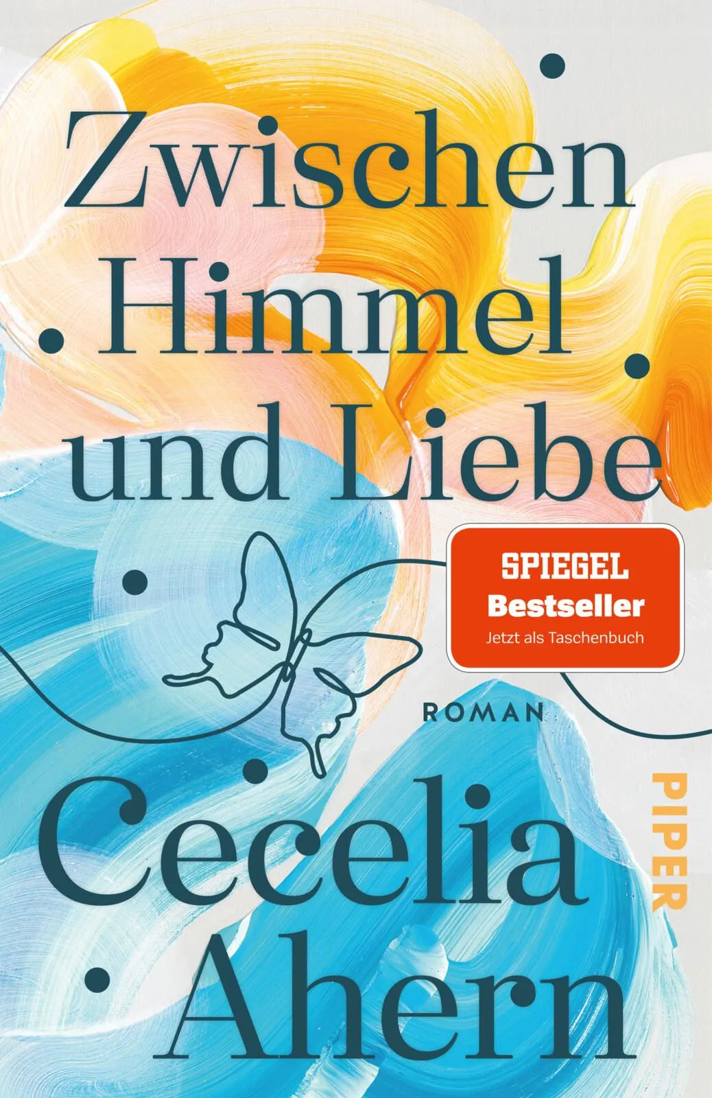 Cover: Zwischen Himmel und Liebe (Taschenbuch) von Cecelia Ahern