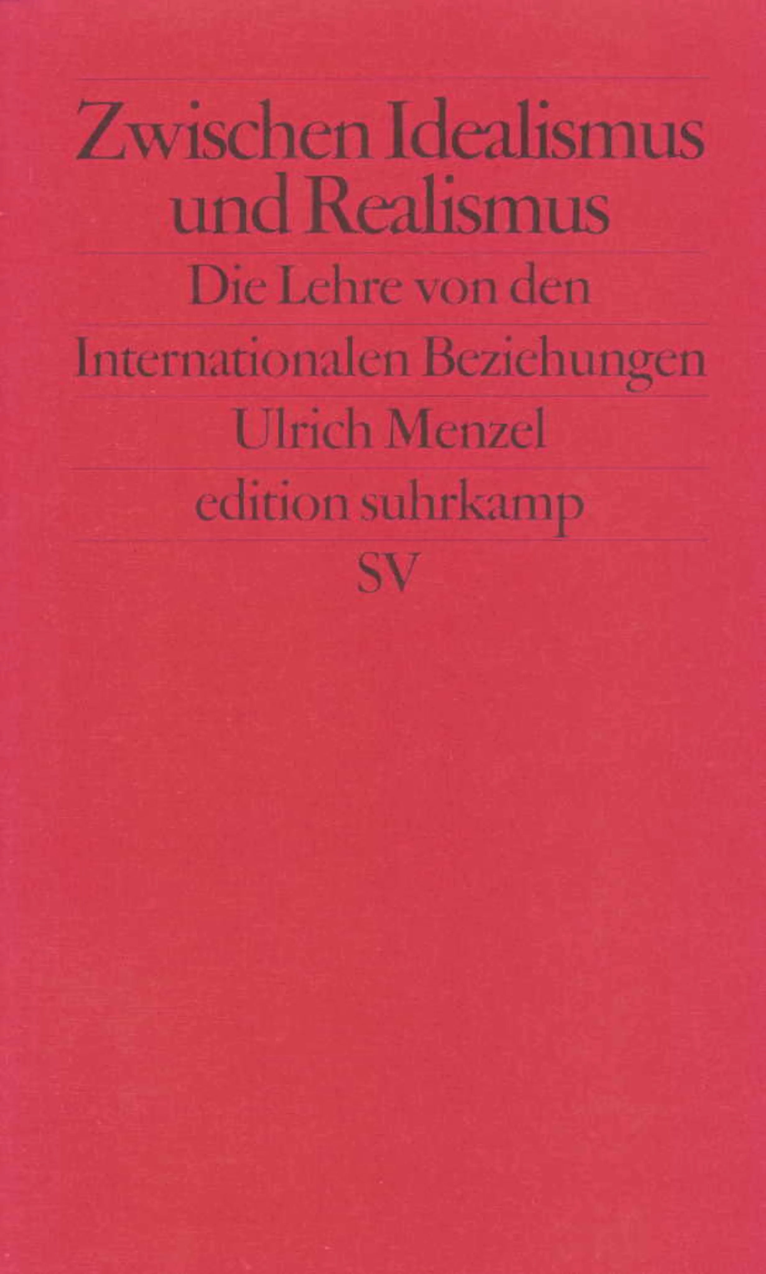 Buchcover von 'Zwischen Idealismus und Realismus' - Taschenbuch von Ulrich Menzel