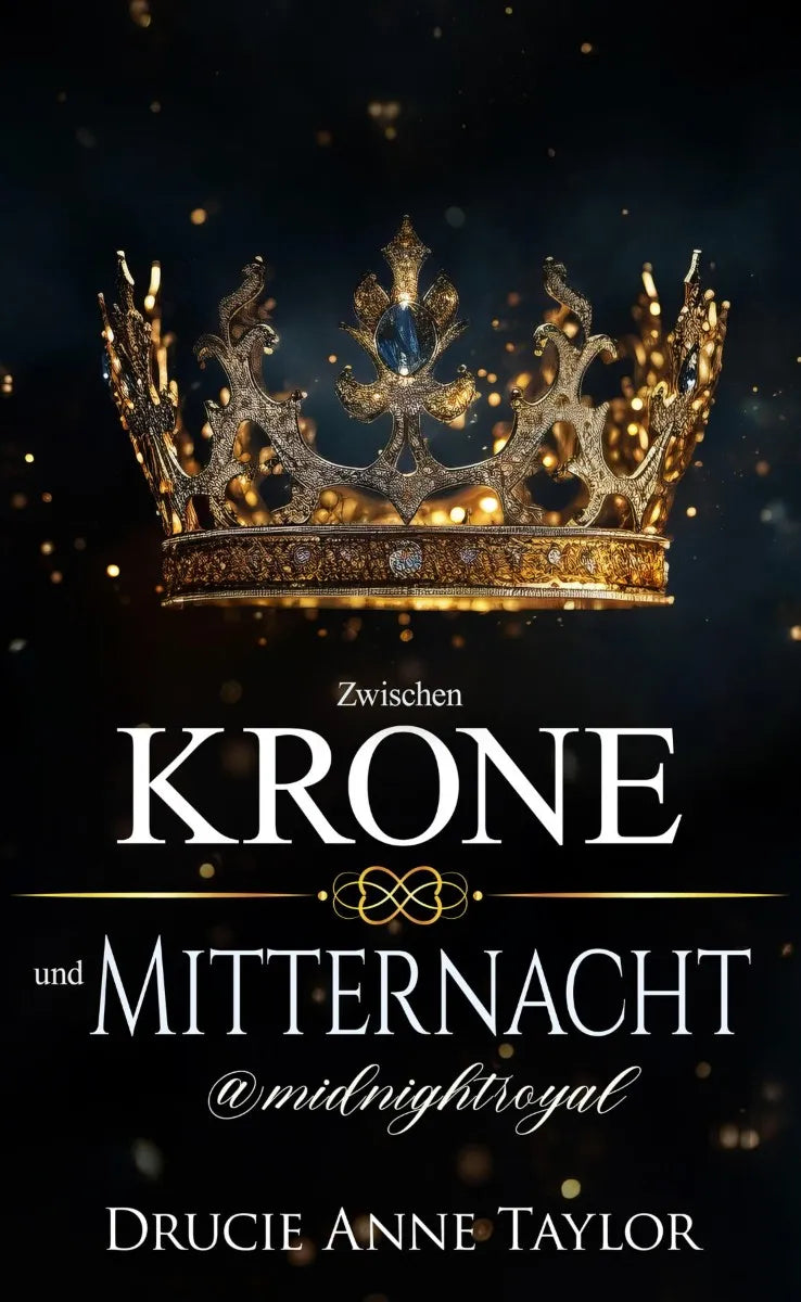 Cover: Zwischen Krone und Mitternacht (E-Book) von Drucie Anne Taylor
