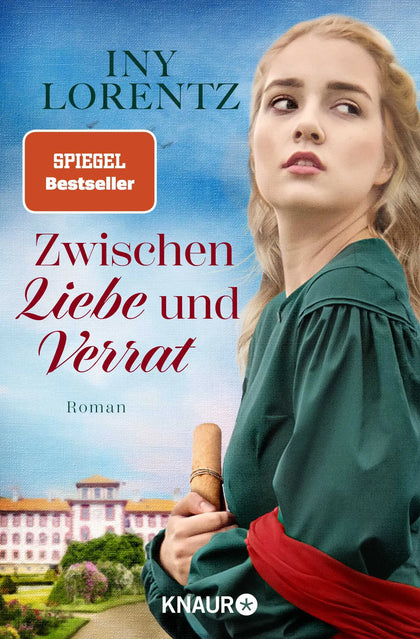 Buchcover von 'Zwischen Liebe und Verrat' - Taschenbuch von Iny Lorentz