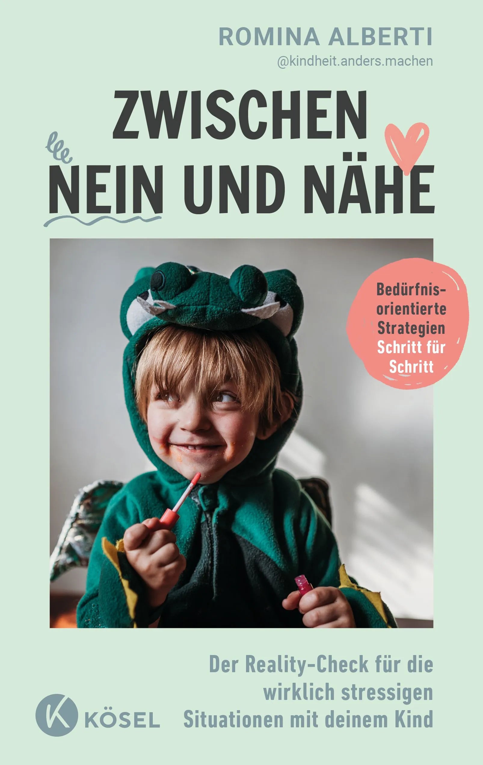 Cover: Zwischen Nein und Nähe (Paperback) von Romina Alberti