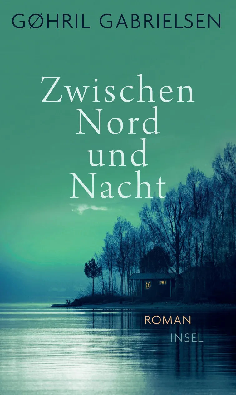Buchcover von 'Zwischen Nord und Nacht' - Gebundene Ausgabe von Gøhril Gabrielsen