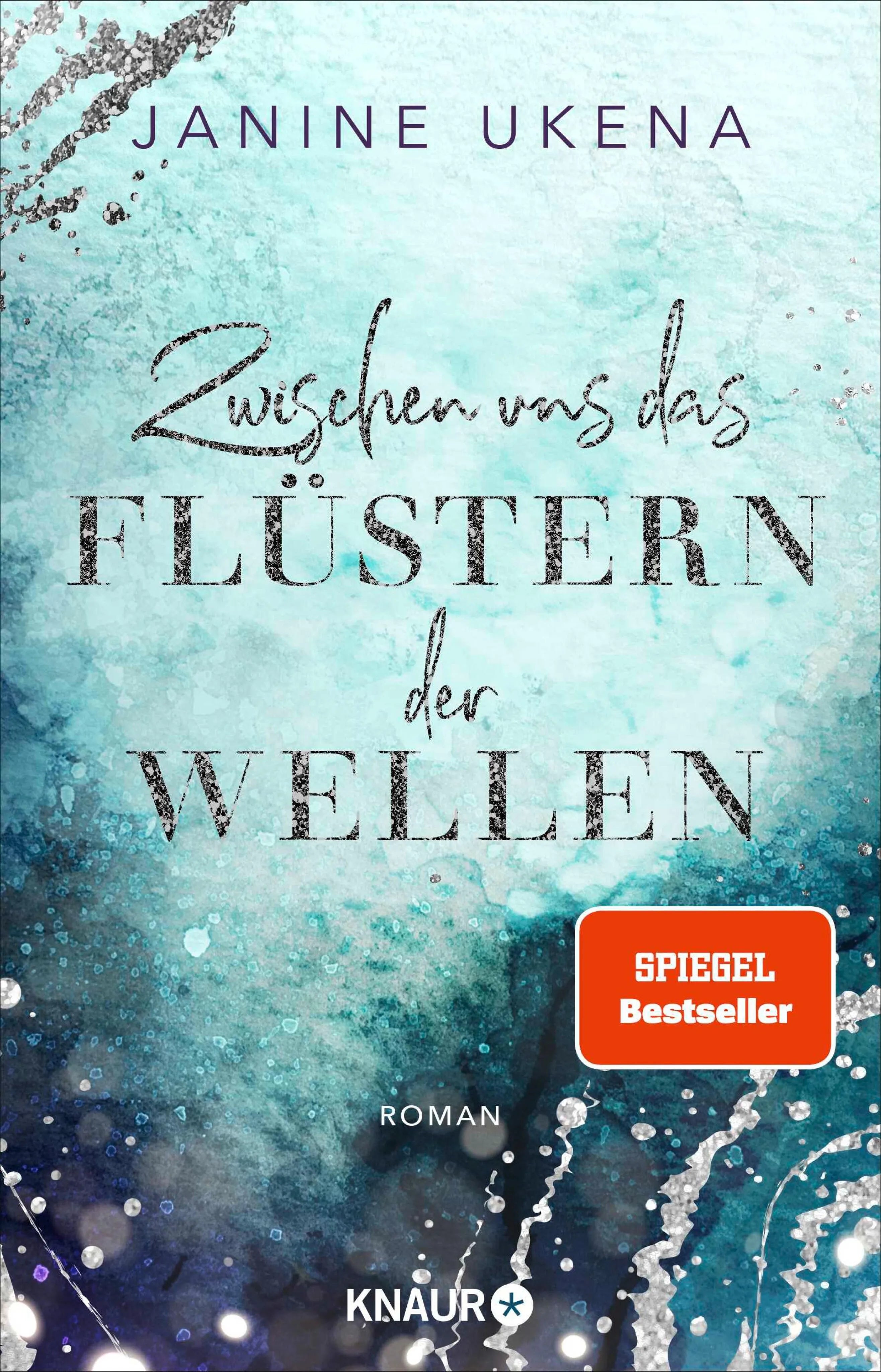 Cover: Zwischen uns das Flüstern der Wellen (E-Book) von Janine Ukena