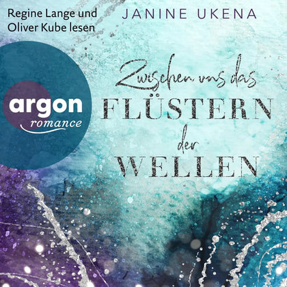 Cover: Zwischen uns das Flüstern der Wellen (Hörbuch Download) von Janine Ukena