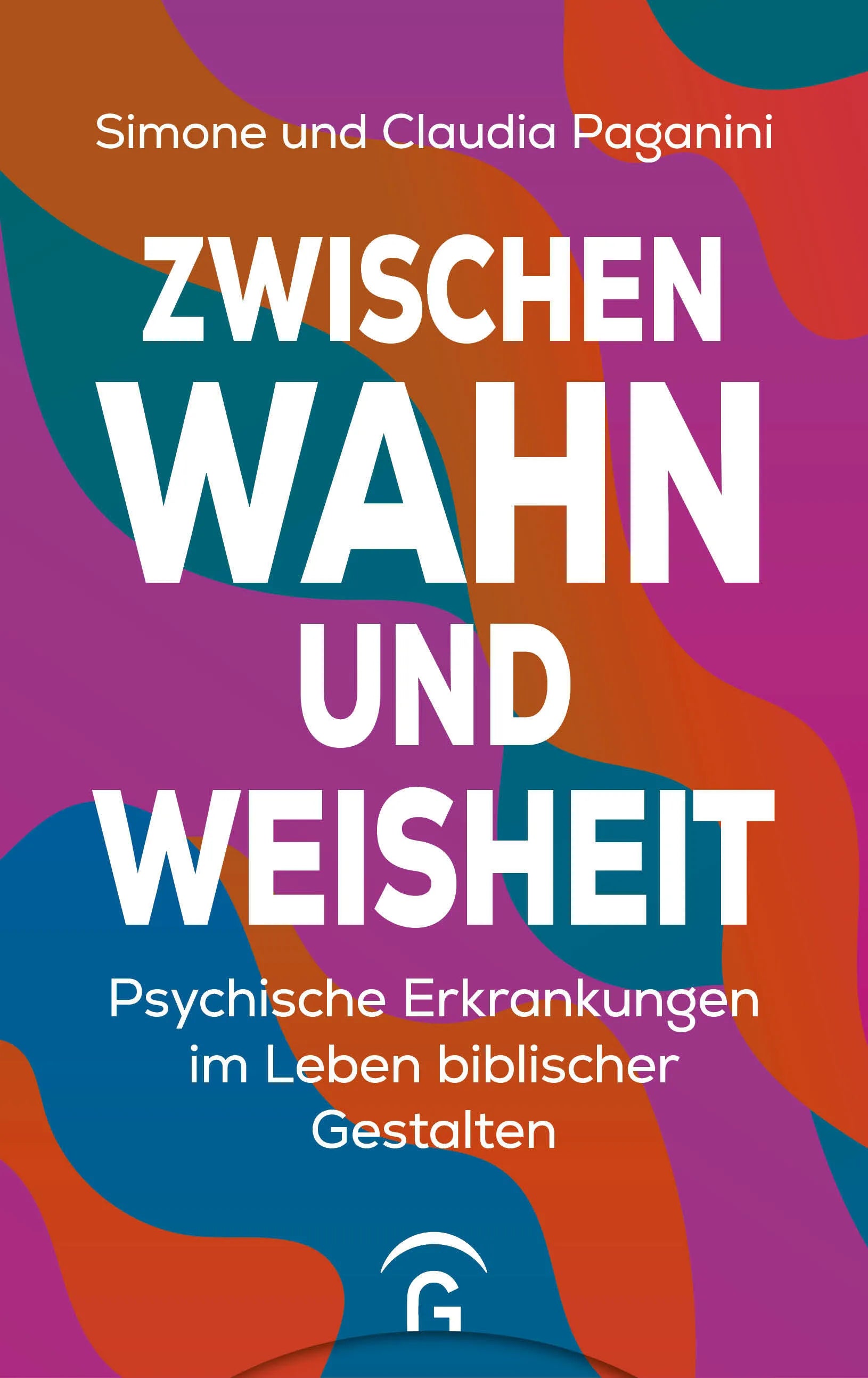 Cover: Zwischen Wahn und Weisheit (E-Book) von Simone Paganini