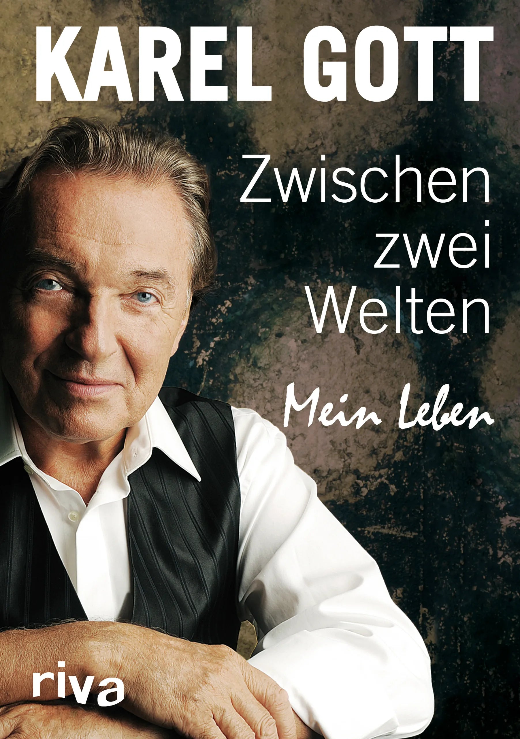 Buchcover von 'Zwischen zwei Welten' - Gebundene Ausgabe von Karel Gott