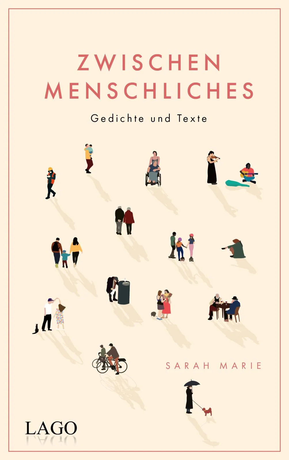Buchcover von 'Zwischenmenschliches' - Gebundene Ausgabe von @sarahmariepoetry