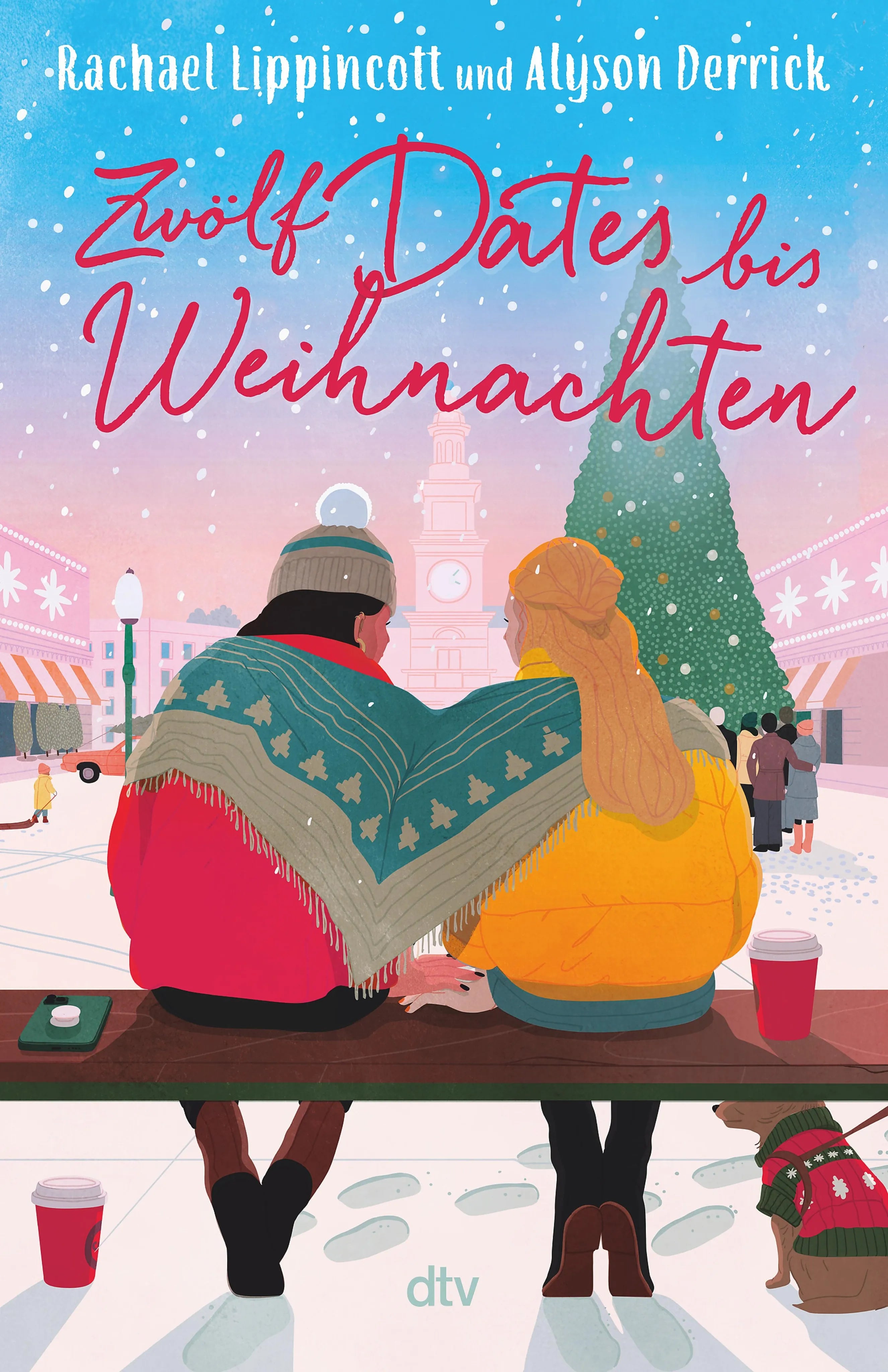Cover: Zwölf Dates bis Weihnachten (E-Book) von Rachael Lippincott