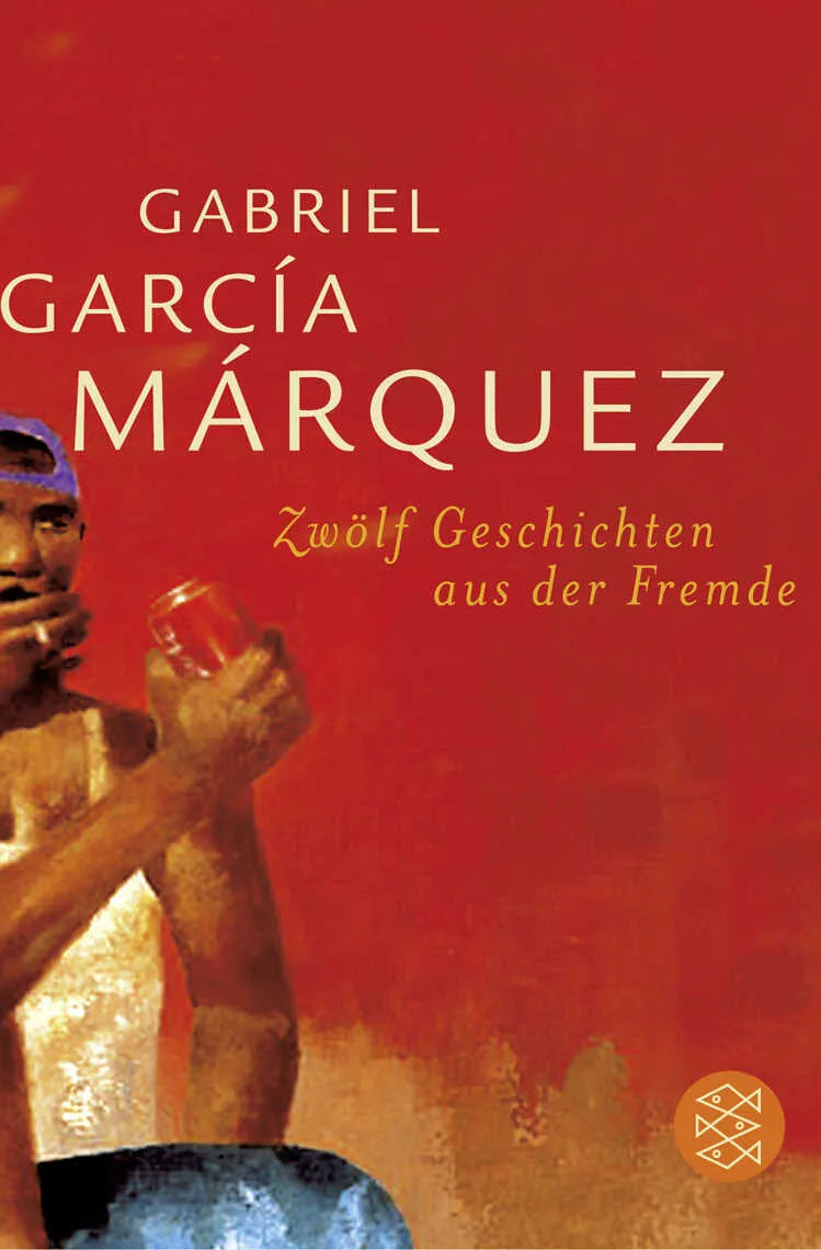 Buchcover von 'Zwölf Geschichten aus der Fremde' - Taschenbuch von Gabriel García Márquez