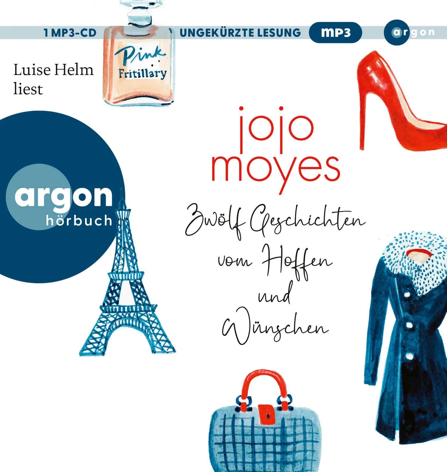 Cover: Zwölf Geschichten vom Hoffen und Wünschen (Hörbuch CD) von Jojo Moyes
