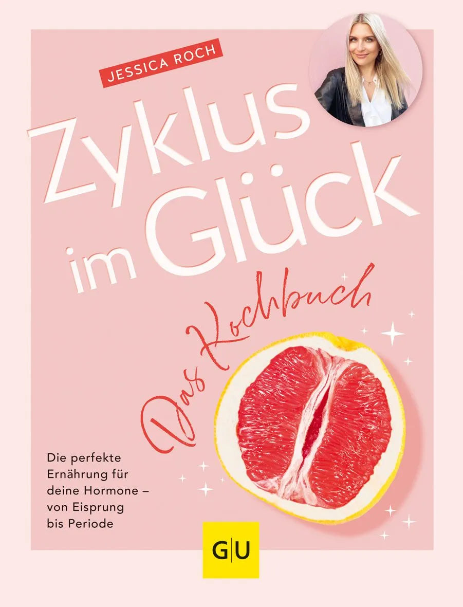 Cover: Zyklus im Glück - Das Kochbuch (Hardcover) von Jessica Roch